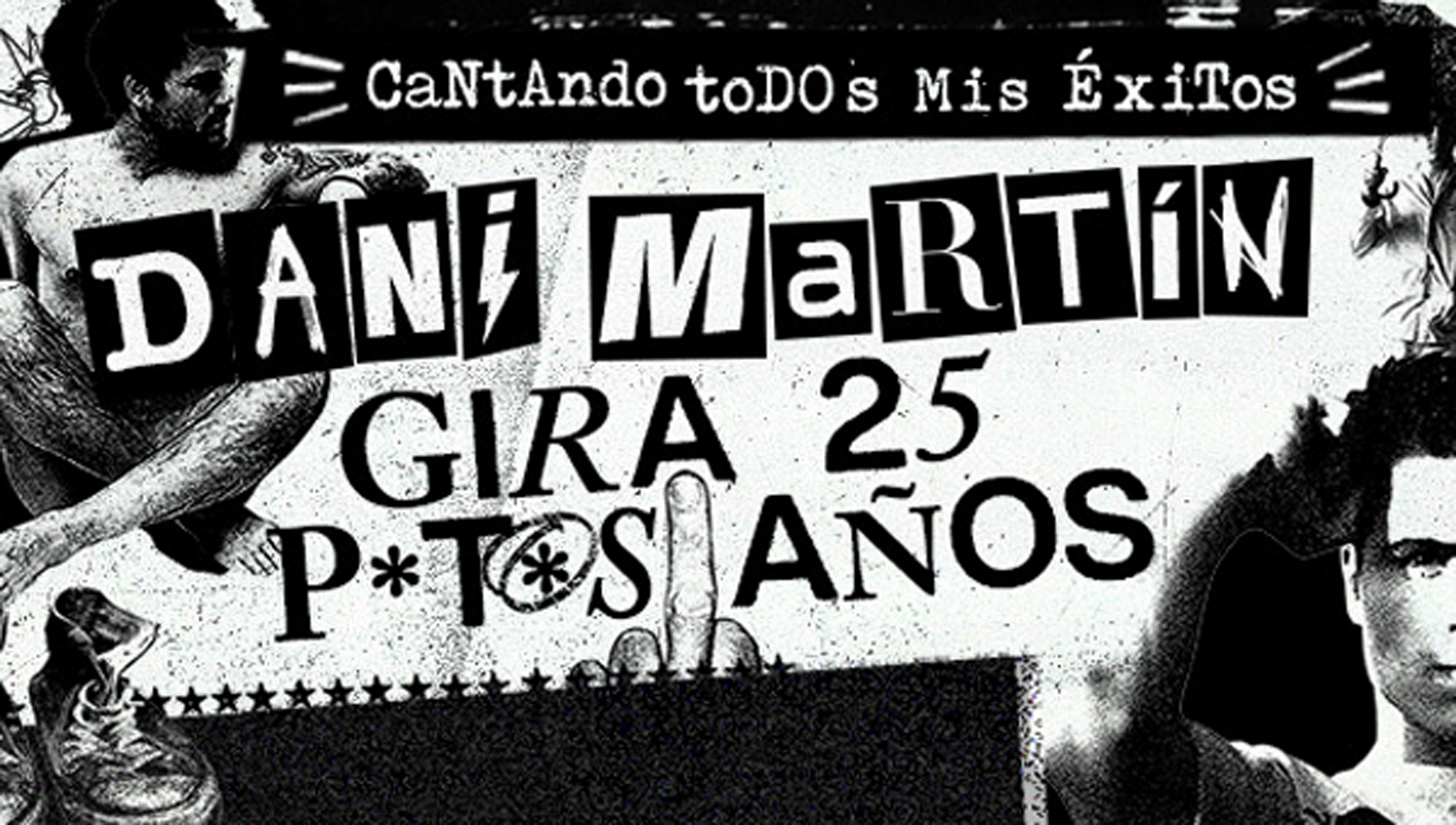 DANI MARTÍN ANUNCIA NUEVAS FECHAS DE LA ‘GIRA 25 P*T*S AÑOS’