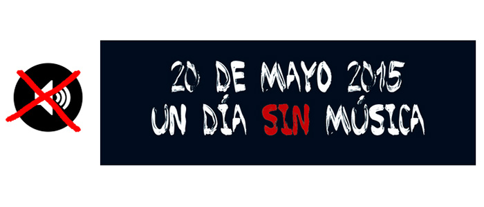 20 DE MAYO: UN DÍA SIN MÚSICA