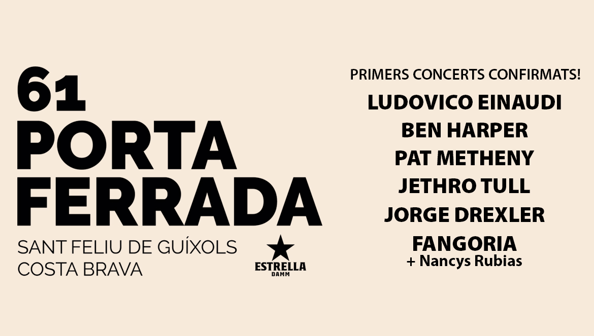 EL FESTIVAL DE LA PORTA FERRADA LLEGA A SU EDICIÓN 60 + 1