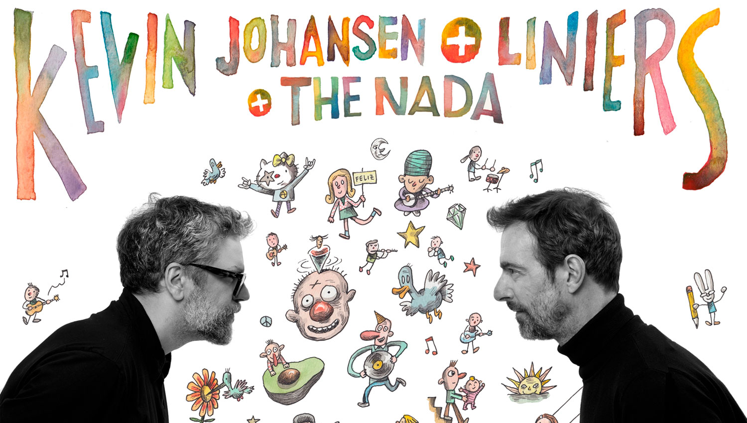 KEVIN JOHANSEN + LINIERS + THE NADA