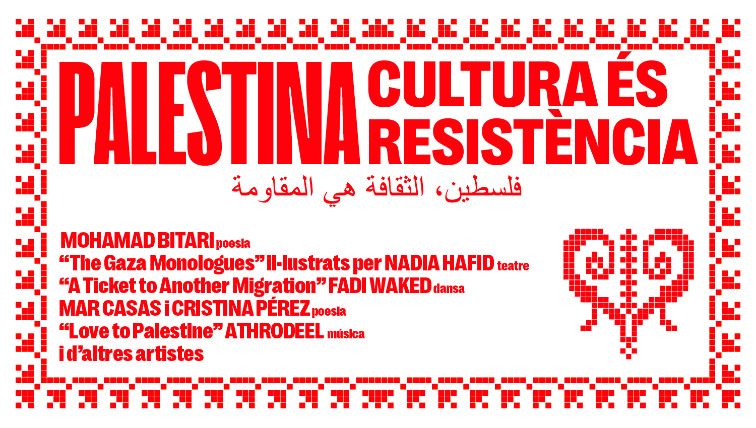 PALESTINA - CULTURA ÉS RESISTÈNCIA