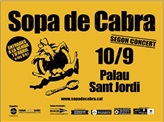 SOPA DE CABRA ANUNCIA UN NUEVO CONCIERTO EN EL PALAU SANT JORDI EL SÁBADO 10 DE SEPTIEMBRE