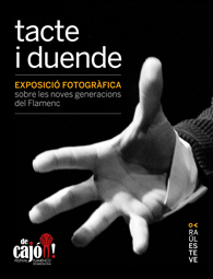 TACTE I DUENDEExposición fotográfica